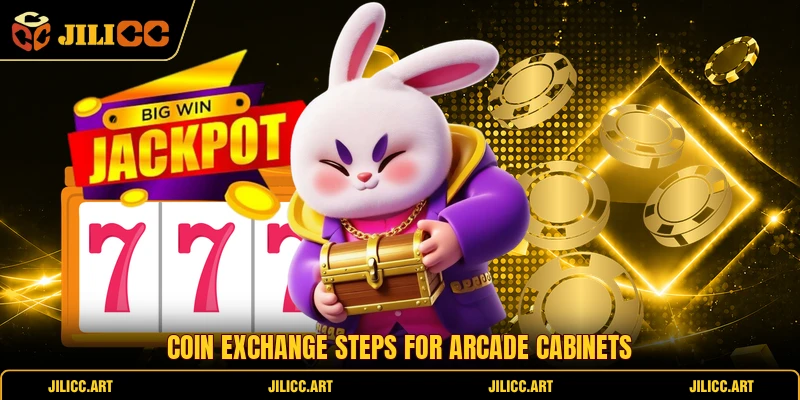 Coin exchange steps for arcade cabinets