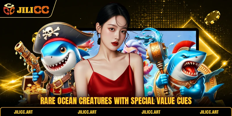 Rare ocean creatures with special value cues