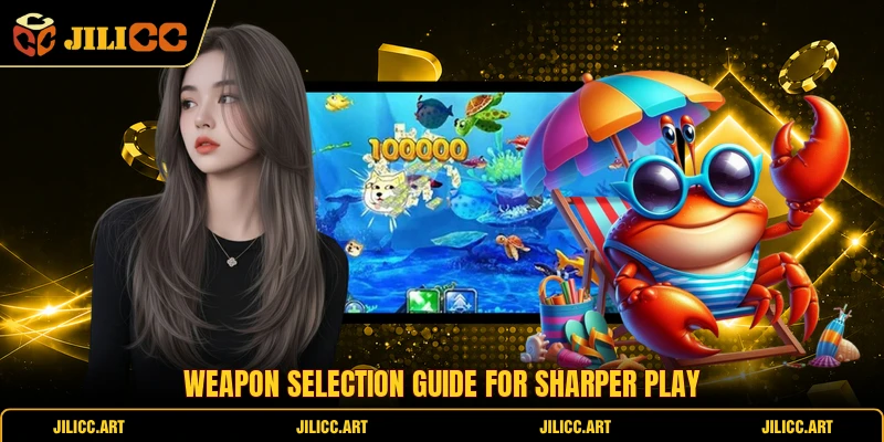 Weapon selection guide for sharper play